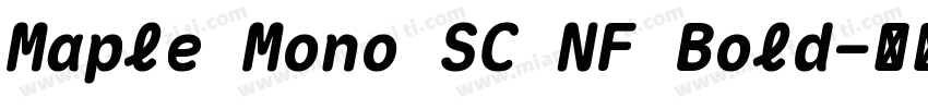 Maple Mono SC NF Bold字体转换
